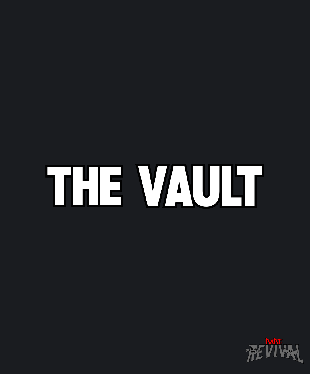 THE VAULT